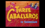 The Three Caballeros